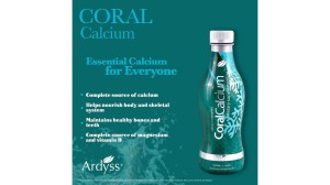 Ardyss Coral Calcium -- Essential Calcium for Everyone -- 4.07.17